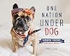 One Nation Under Dog: Patriotic Pooches from Across America