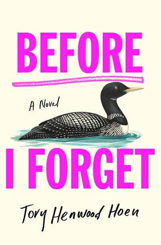 Before I Forget : by Henwood Hoen, Tory