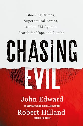Chasing Evil : by Edward, John