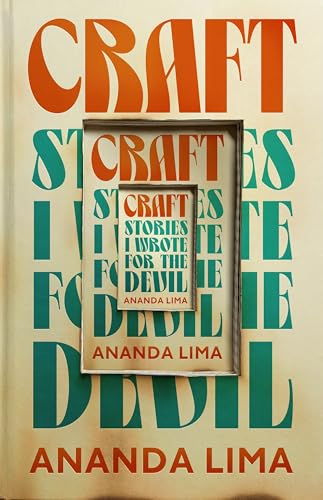 Craft: Stories I Wrote for the Devil cover