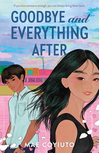Goodbye and Everything After book cover