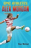Epic Athletes Alex Morgan