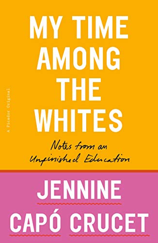 My Time Among the Whites book cover