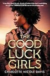 The Good Luck Girls
