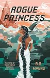Rogue Princess