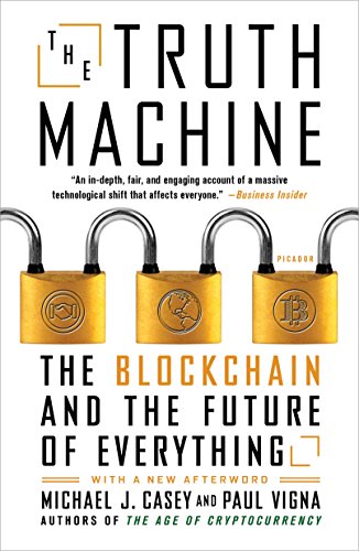 Truth Machine Blockchain Future Everything