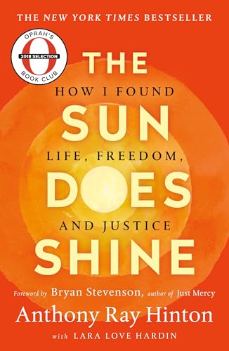 The Sun Does Shine: How I Found Life and Freedom on Death Row book cover