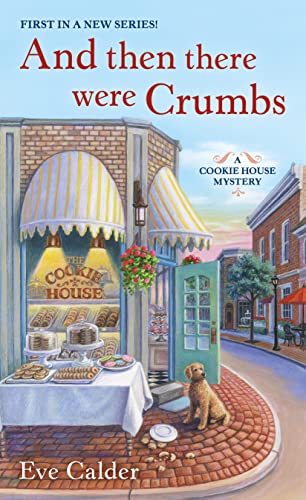 And Then There Were Crumbs book cover