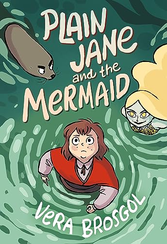 Plain Jane and the Mermaid / by Brosgol, Vera