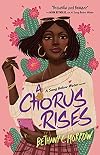 A Chorus Rises