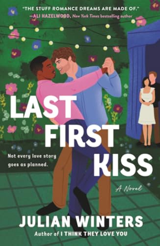 Last First Kiss / by Winters, Julian