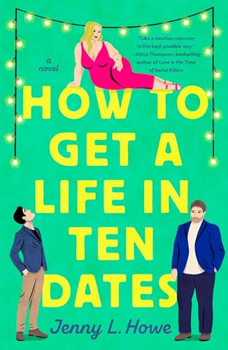 How to Get a Life in Ten Dates book cover