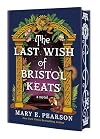 The Last Wish of Bristol Keats