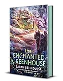 The enchanted greenhouse
