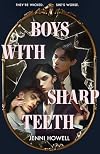 Boys with Sharp Teeth