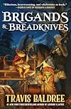 Brigands & Breadknives