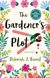 The Gardener's Plot: A Mystery