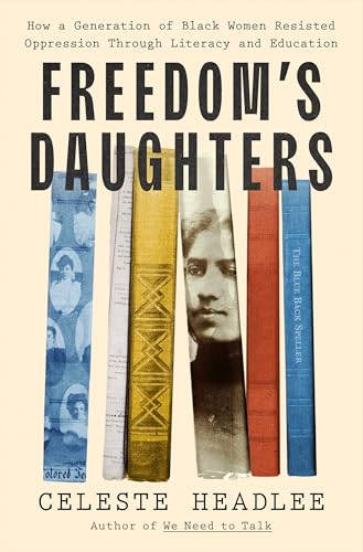 Freedom's Daughters : by Headlee, Celeste Anne