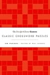 New York Times Games Classic Crossword Puzzles (Red and White): 100 Puzzles