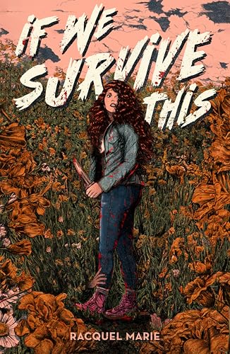 If We Survive This / by Marie, Racquel