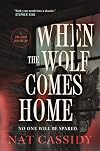 When the Wolf Comes Home