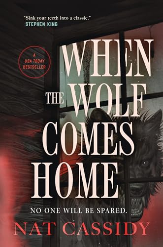 When the Wolf Comes Home / by Cassidy, Nat