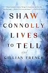 Shaw Connolly Lives to Tell