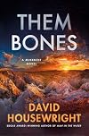 Them Bones