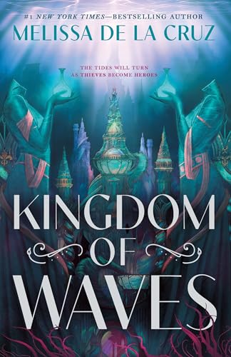 Kingdom of Waves / by de La Cruz, Melissa