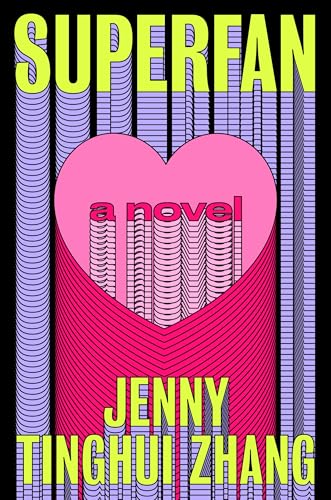 Superfan : by Zhang, Jenny Tinghui