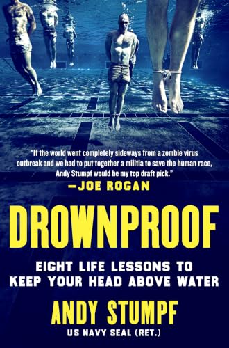 Drownproof: Eight Life Lessons to Keep Your Head Above Water