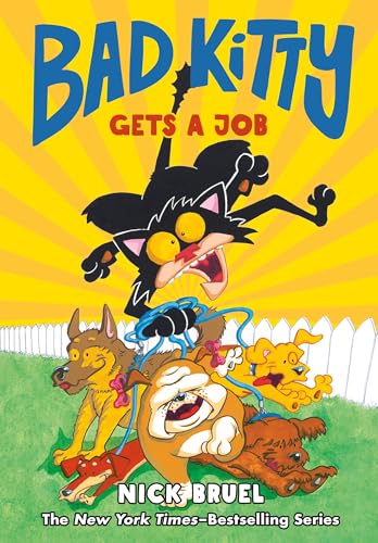 Bad Kitty Gets A Job / by Bruel, Nick