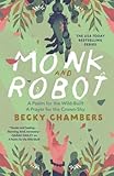 Monk and robot