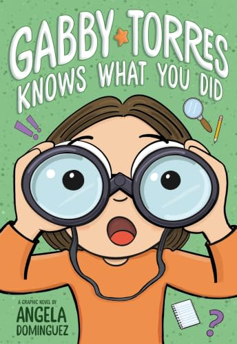 Gabby Torres Knows What You Did / by Dominguez, Angela