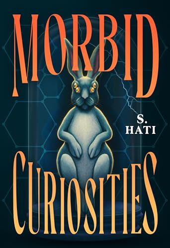 Morbid Curiosities / by Hati, S