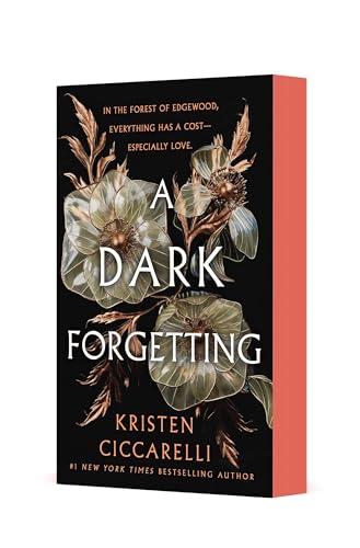 A Dark Forgetting : by Ciccarelli, Kristen