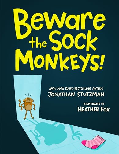 Beware the Sock Monkeys! book cover