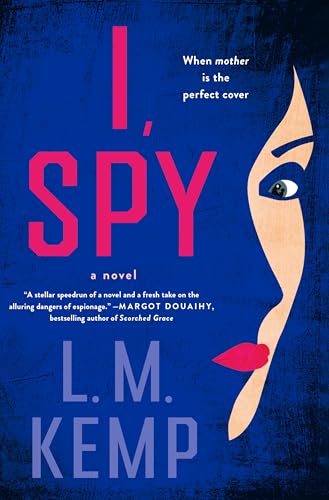I, Spy / by Kemp, L. M