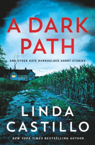 A Dark Path : by Castillo, Linda