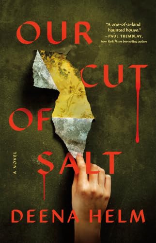Our Cut of Salt / by Helm, Deena