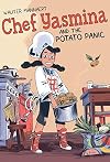 Chef Yasmina and the Potato Panic