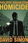 Homicide: The Graphic Novel, Part One (Homicide: The Graphic Novel, 1)