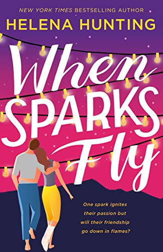 When Sparks Fly book cover