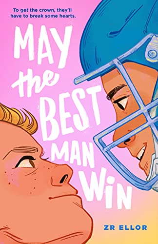 May the Best Man Win book cover