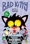 Bad Kitty Gets a Phone (Graphic Novel)