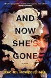And Now She's Gone