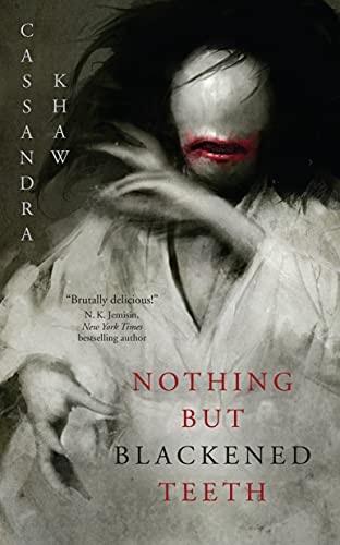 Nothing But Blackened Teeth book cover