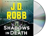 Shadows In Death An Eve Dallas Novel In Death 51