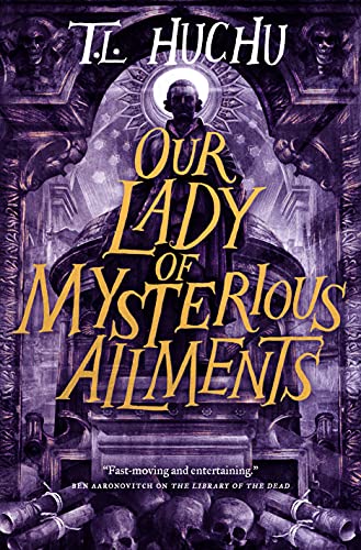 Our Lady of Mysterious Ailments book cover