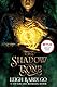 Shadow and Bone (The Shadow and Bone Trilogy, 1) by Leigh Bardugo